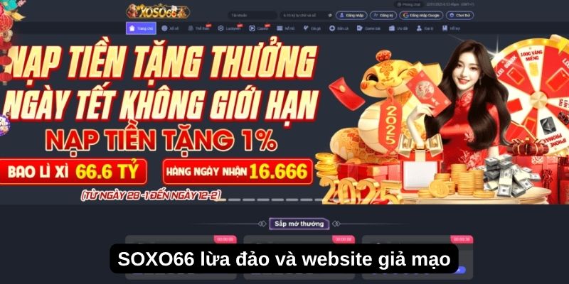 SOXO66 Lừa Đảo Hay Giả Mạo? Cách Kiểm Tra Đúng 2 SOXO66 lừa đảo và giả mạo là 2 vấn đề khác nhau